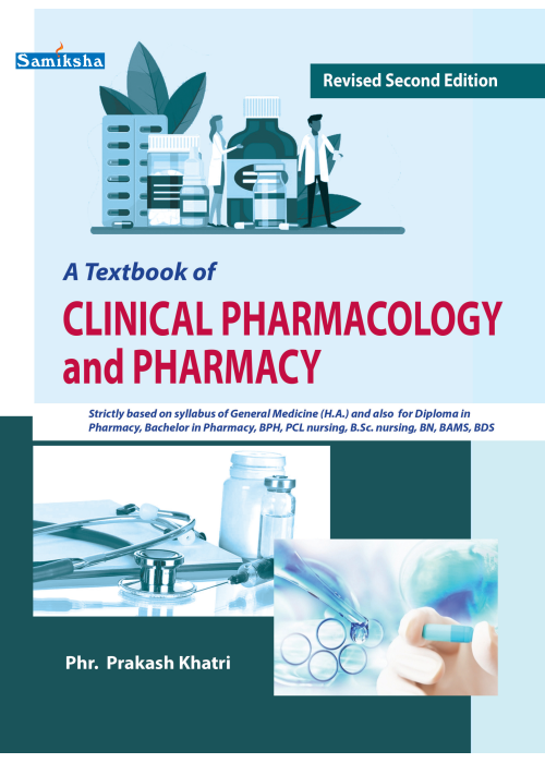 A Textbook of Clinical Pharmacology and Pharmacy